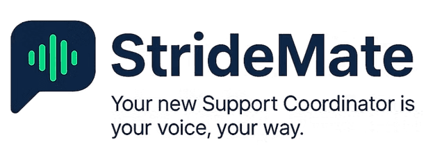 StrideMate — Your new Support Coordinator is your voice, your way.